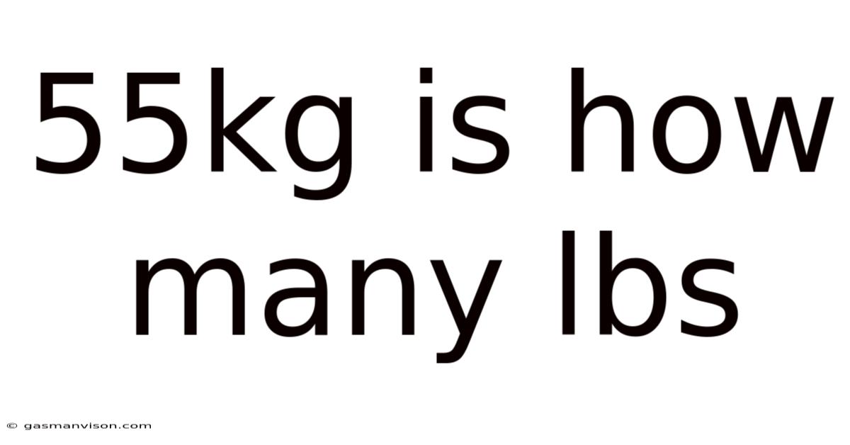 55kg Is How Many Lbs
