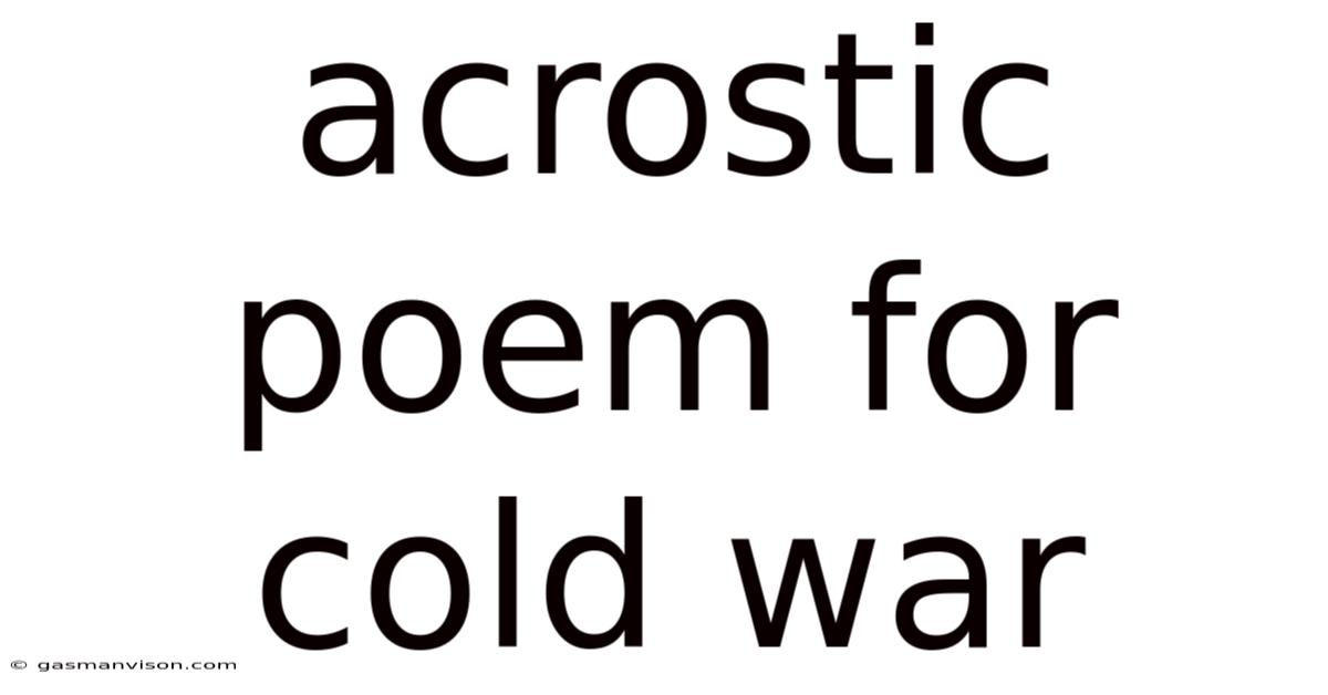 Acrostic Poem For Cold War