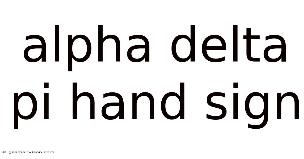 Alpha Delta Pi Hand Sign