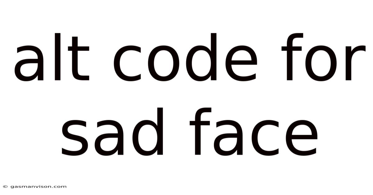 Alt Code For Sad Face