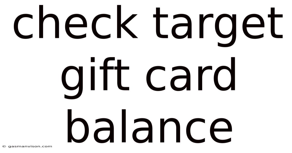 Check Target Gift Card Balance