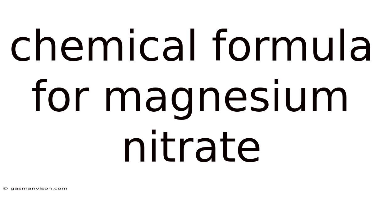 Chemical Formula For Magnesium Nitrate