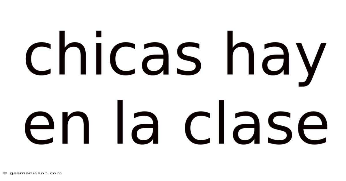 Chicas Hay En La Clase