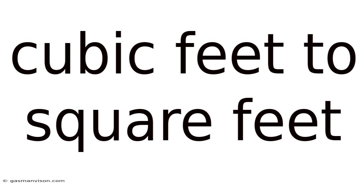 Cubic Feet To Square Feet
