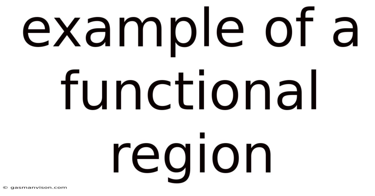 Example Of A Functional Region