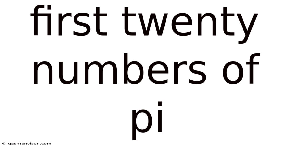 First Twenty Numbers Of Pi