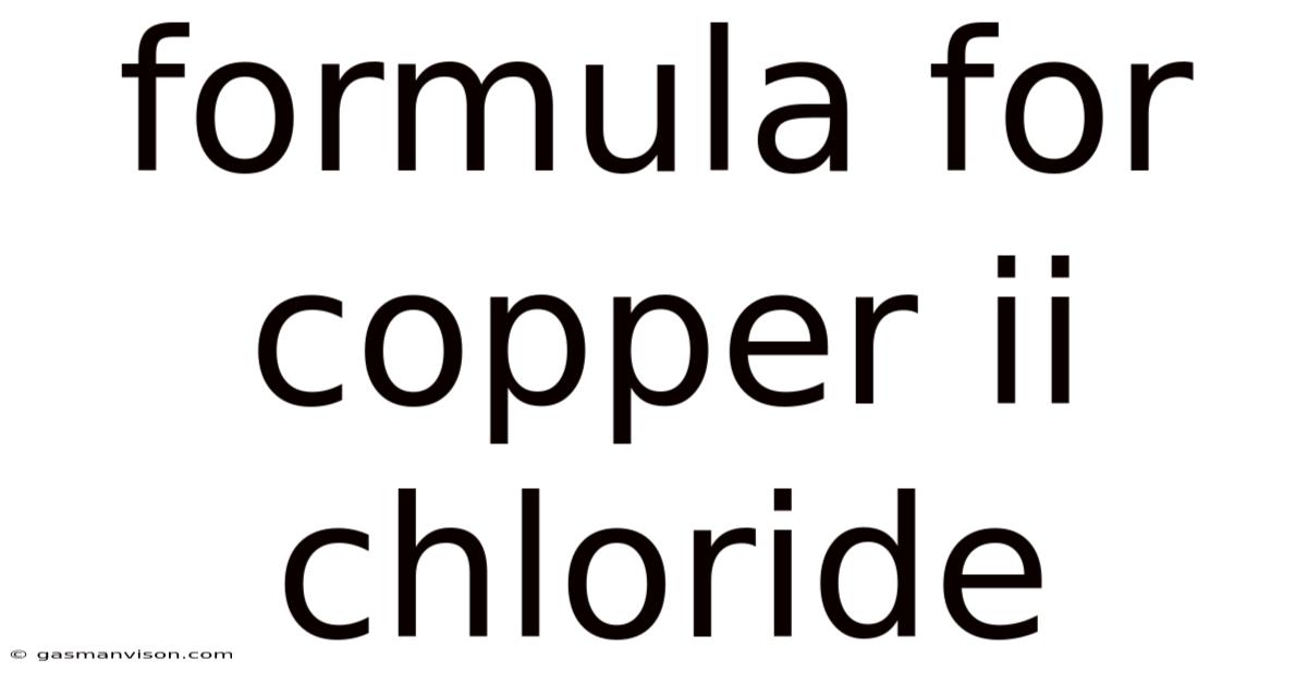 Formula For Copper Ii Chloride