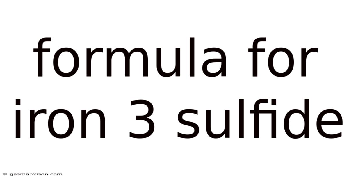 Formula For Iron 3 Sulfide
