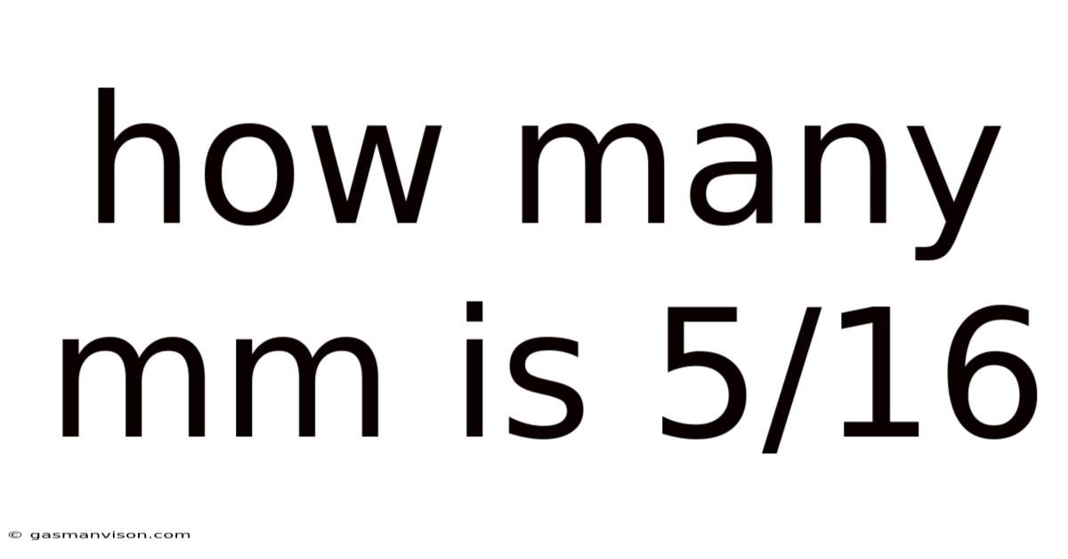 How Many Mm Is 5/16