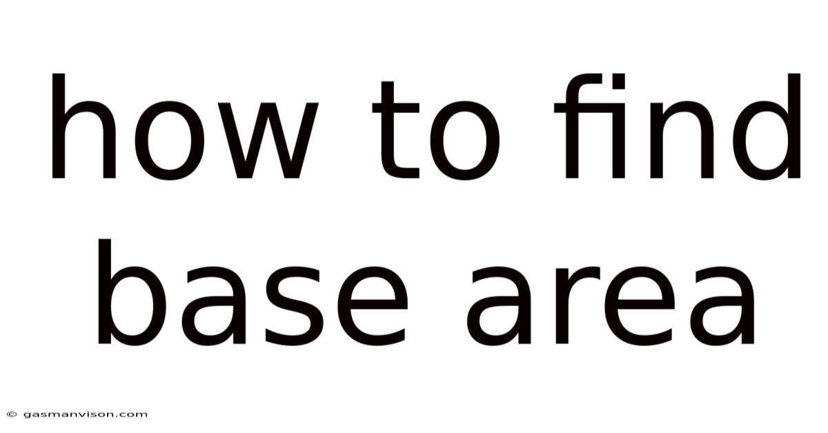 How To Find Base Area