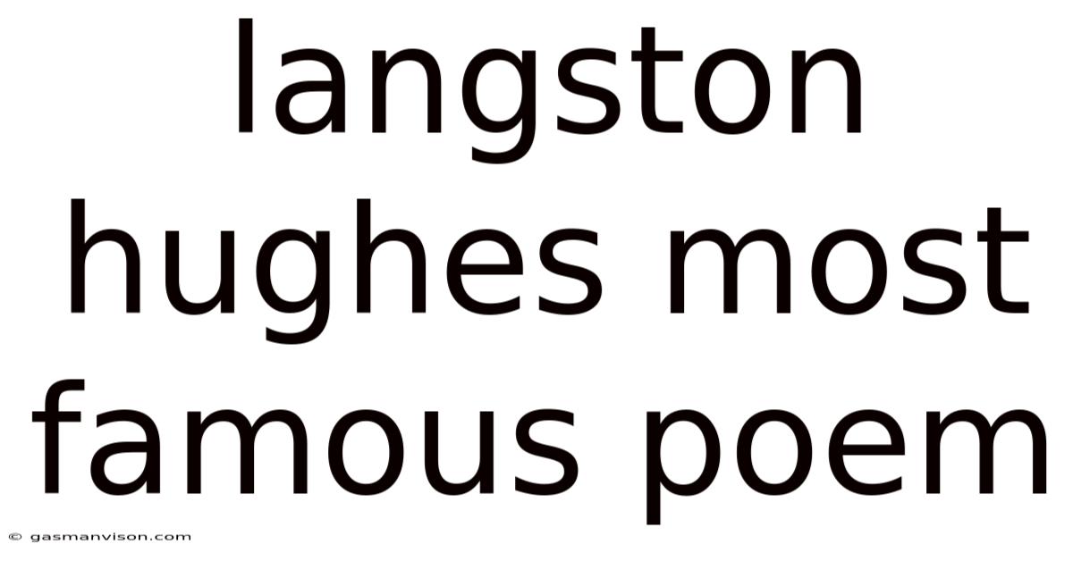 Langston Hughes Most Famous Poem