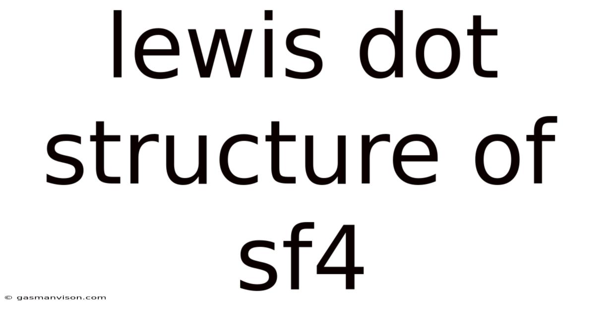 Lewis Dot Structure Of Sf4