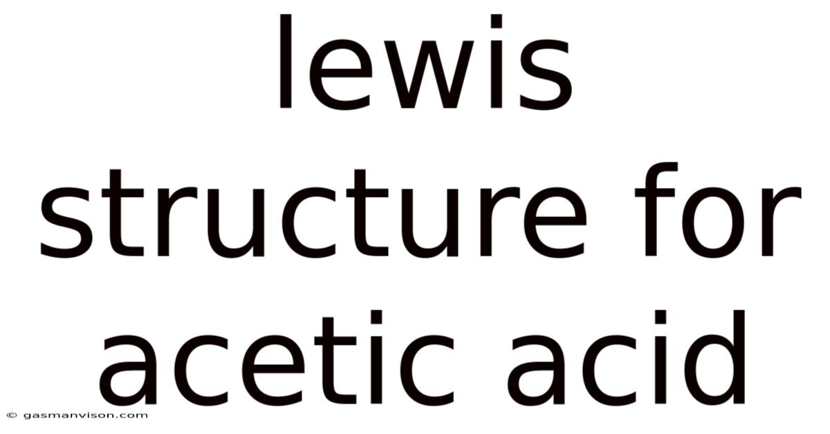 Lewis Structure For Acetic Acid