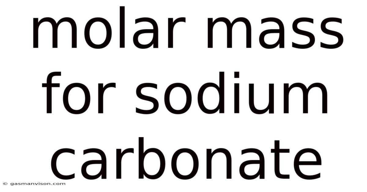 Molar Mass For Sodium Carbonate