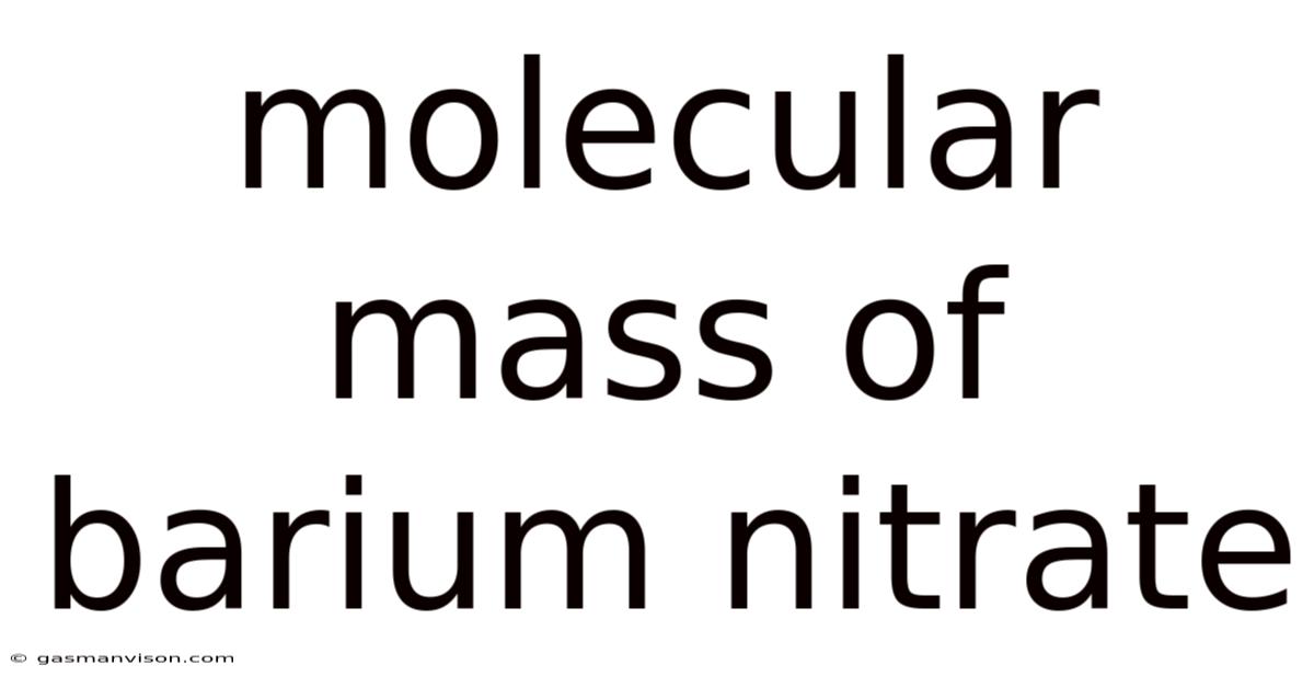 Molecular Mass Of Barium Nitrate