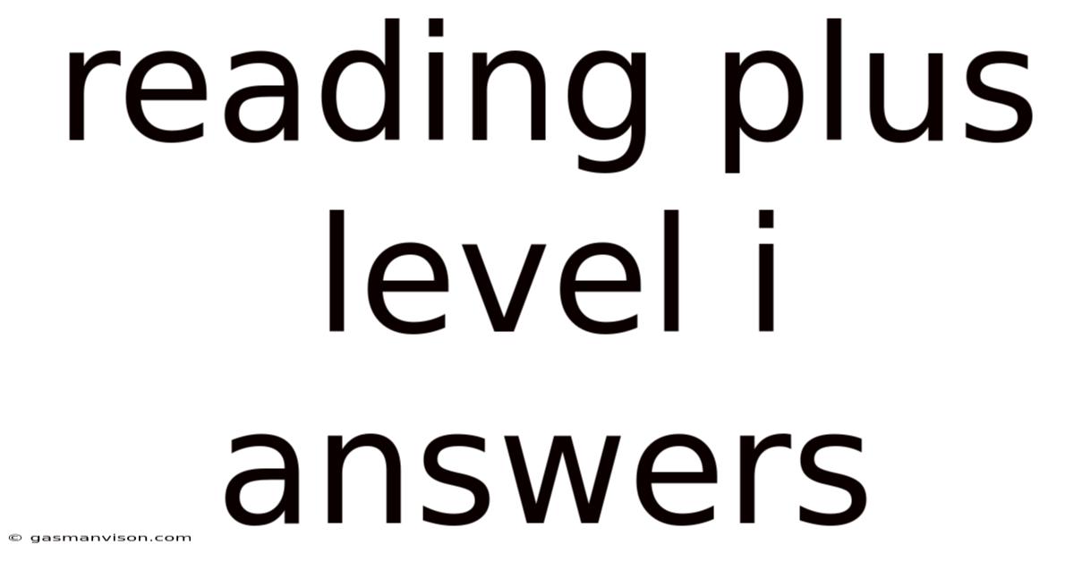 Reading Plus Level I Answers