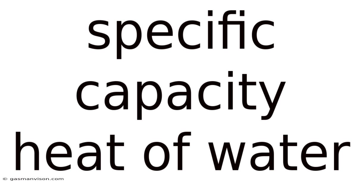Specific Capacity Heat Of Water
