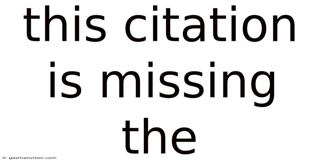 This Citation Is Missing The