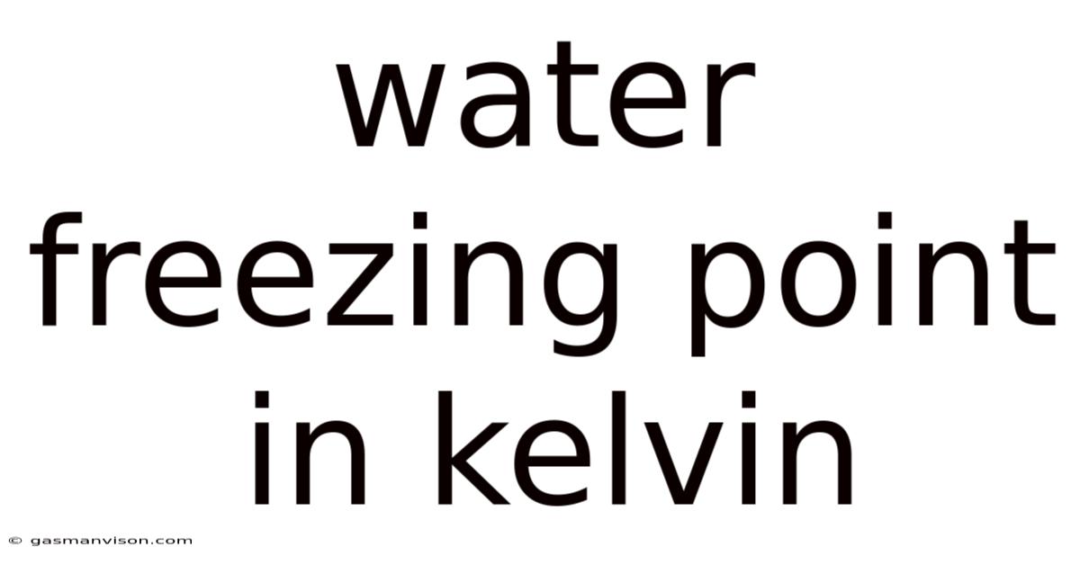 Water Freezing Point In Kelvin