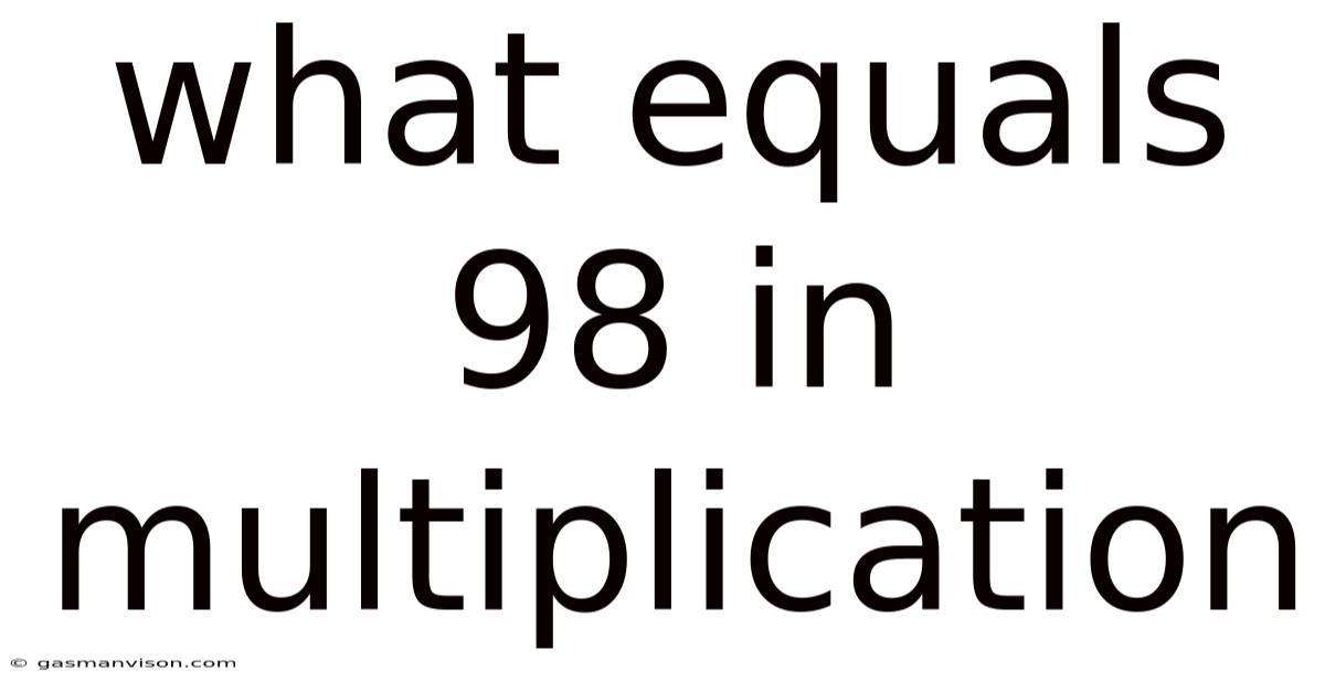 What Equals 98 In Multiplication