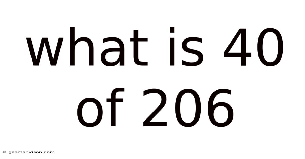 What Is 40 Of 206