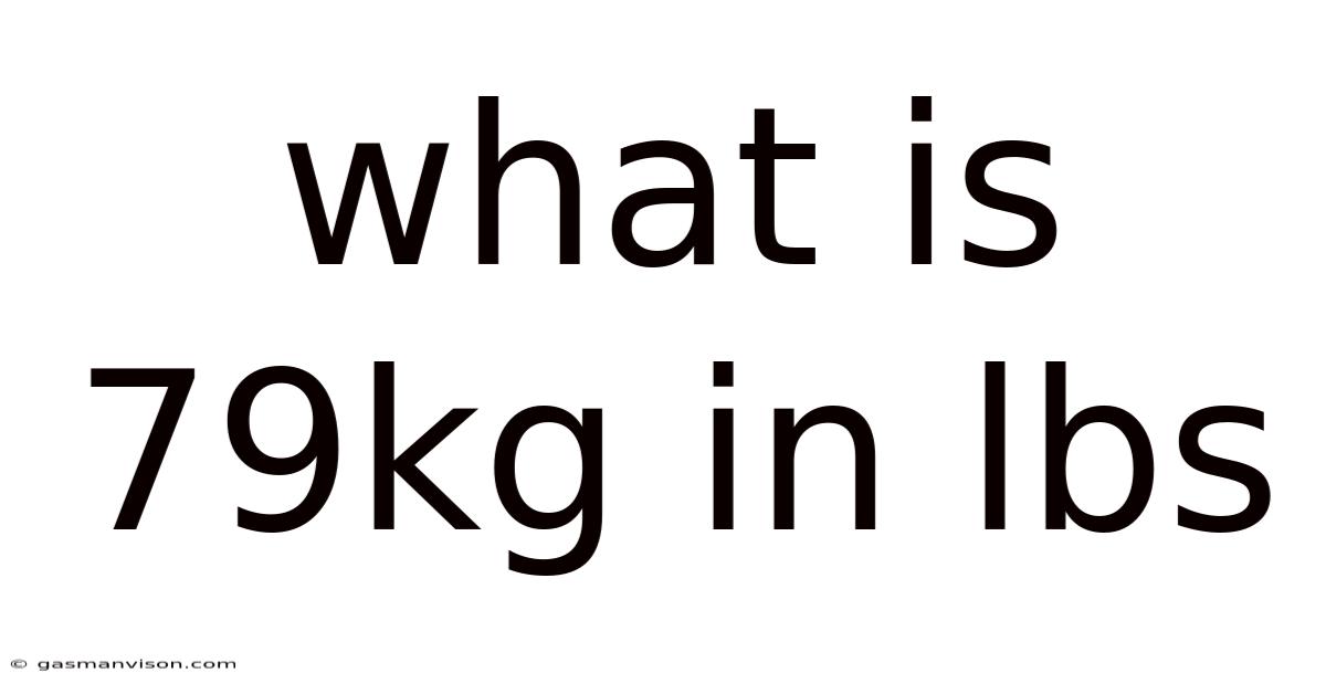 What Is 79kg In Lbs