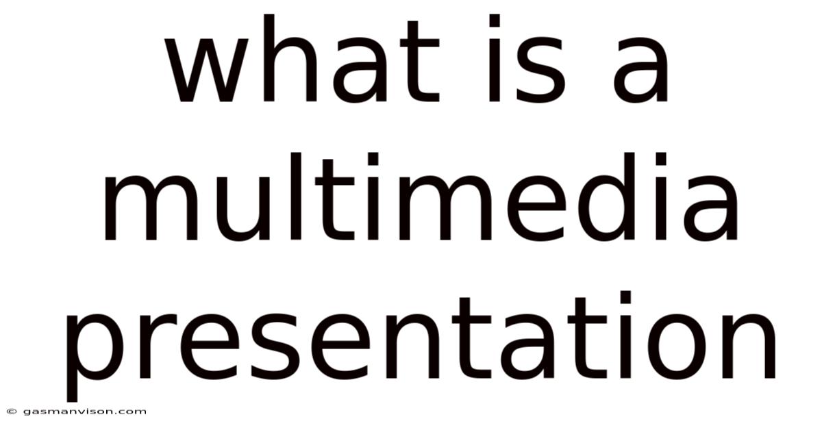 What Is A Multimedia Presentation