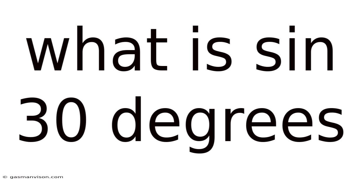 What Is Sin 30 Degrees