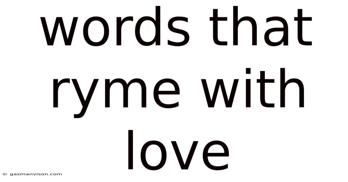 Words That Ryme With Love